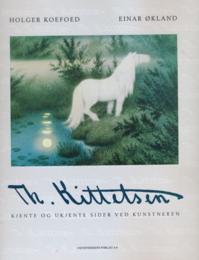 Th. Kittelsen. Kjente og ukjente sider ved…