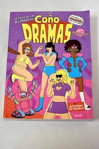 Coño dramas: a las que no se conforman con ser las secundarias