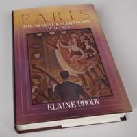 Paris: The Musical Kaleidoscope 1870-1925