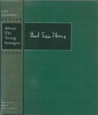 Always the Young Strangers by Sandburg, Carl - 1953