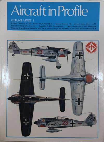 Aircraft in Profile. Volume 1/Part I