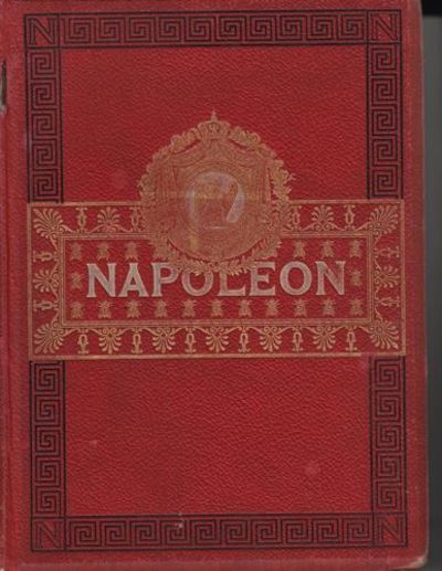 (NAPOLEON) Napoleon. Med illustrationer af…