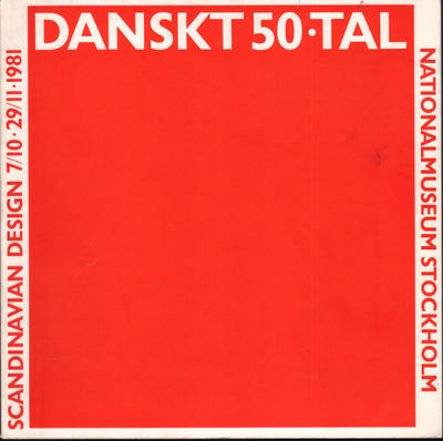DANSKT 50-TAL. Scandinavian design 7/10-29/11…