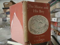 The Horse and His Boy by C.S. Lewis - 1954