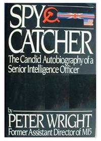 Spycatcher by Peter Wright | Paperback | 1987 | William Heinemann