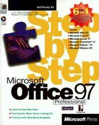 Step by Step Microsoft Office 97 Professional, 6 in 1 : Learn at Your Own Pace Find Exactly What...