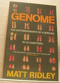 Genome. The Autobiography of a Species in 23…