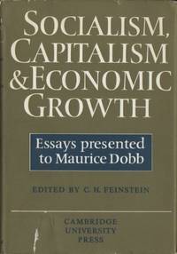 Socialism, capitalism and economic growth. Essays…