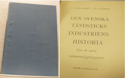 Den svenska tändsticksindustriens historia före…