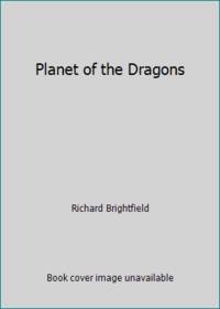 Planet of the Dragons