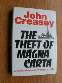 The Theft of Magna Carta by John Creasey - First US edition first printing - 1973 - from Scene of the Crime Books, IOBA (SKU: biblio12166)