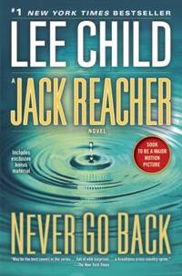 Jack Reacher: Never Go Back : A Jack Reacher Novel