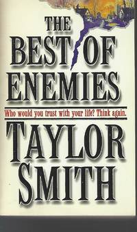 Best Of Enemies by Taylor Smith
- Paperback
- 1997-05-01
- from Vada's Book Store (SKU: 1805070019)