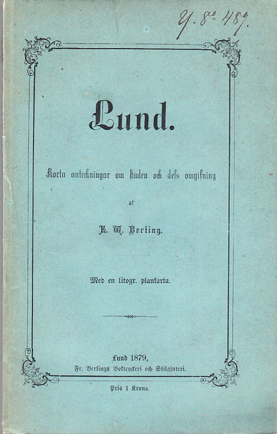 Lund. Korta anteckningar om staden och dess…