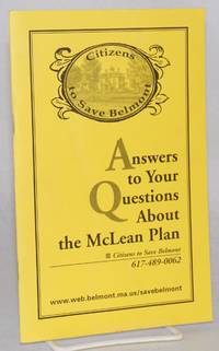 Answers to Your Questions About the McLean Plan Vote July 20th 2 p.m. to 9 p.m. See list of polling places on page 32