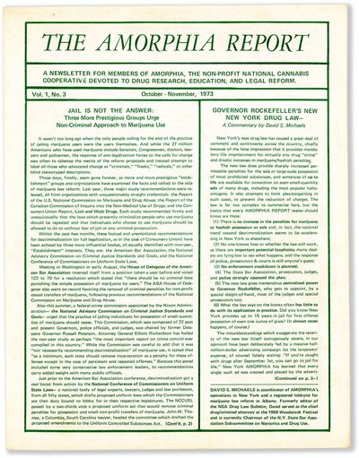 The Amorphia Report: A Newsletter for Members of Amorphia, the Non-Profit National Cannabis Cooperative Devoted to Drug Research, Education, and Legal Reform - Vol.I, No.3 (October-November, 1973)