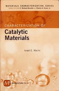 image of Characterization of Catalytic Materials (Materials Characterization)
