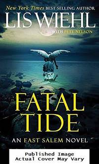 Fatal Tide (East Salem Trilogy) by Wiehl, Lis W - 2013-09-17 Spine Wear. See our T