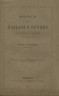 Bordeaux: G. Gounouilhou, Imprimeur, 1863. Offprint. Paper wrappers. A very good copy.. 15 pp. Illus...