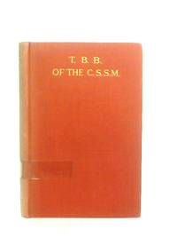 T.B.B. of the C.S.S.M. by C. Russell (Foreward) - 1923