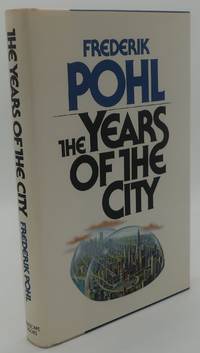 THE YEARS OF THE CITY