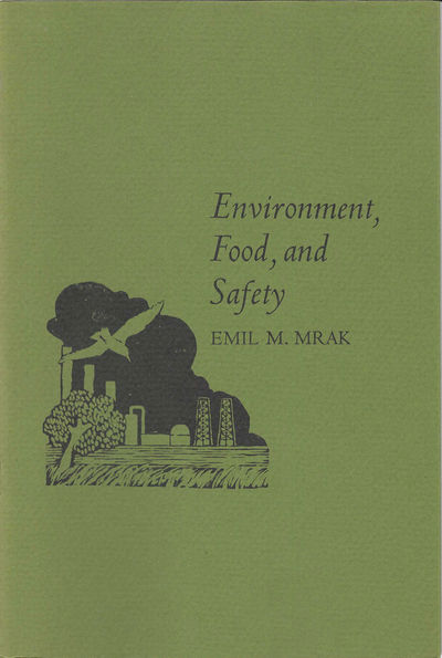 Environment, Food, and Safety