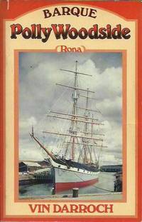 Barque Polly Woodside (Rona) by Darroch, Vin