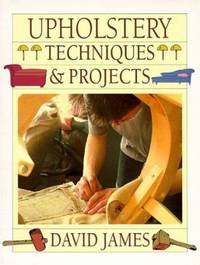 Upholstery Techniques and Projects