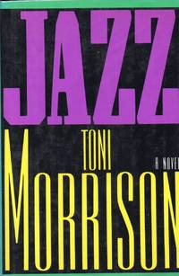 Jazz by Morrison, Toni - 1992