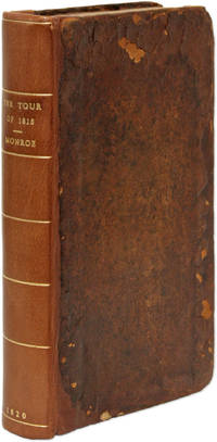 The Tour of James Monroe, President Of The United States, Through..