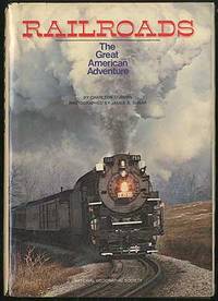 cover of Railroads: The Great American Adventure
