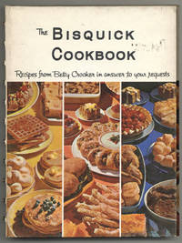 The Bisquick Cookbook: Recipes from Betty Crocker in Answer to Your Request