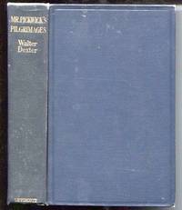 Mr. Pickwick&#039;s Pilgrimages by Dexter, Walter - 1927