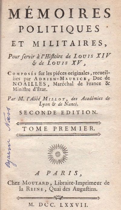 Mémoires politiques et militaires, Pour Servir à…