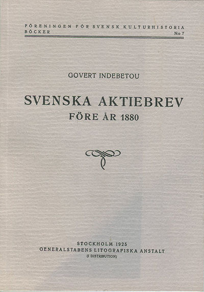 Svenska aktiebrev före år 1880.