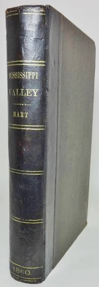 cover of HISTORY OF THE VALLEY OF THE MISSISSIPPI