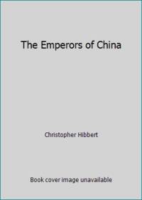 The Emperors of China