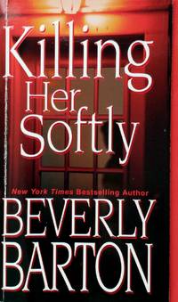 Killing Her Softly