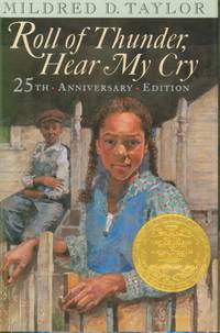 Roll of Thunder, Hear My Cry by Mildred Taylor - 1st edition thus - 2001 - from Bud Plant & Hutchison Books (SKU: 28593)