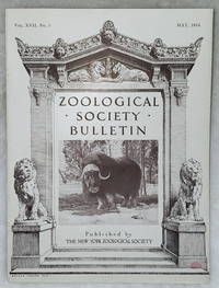 Zoological Society Bulletin, Vol. XVII. No. 3, May, 1914