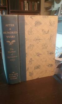 After a Hundred Years by Stefferud, Alfred, Editor - 1962