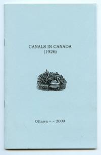cover of Canals in Canada (1926) comprising extracts from The Oxford Encyclopaedia of Canadian History