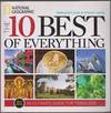 The 10 Best of Everything: An Ultimate Guide for Travelers