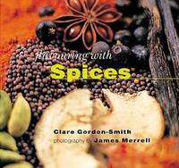 Spices (Flavouring With...) (Flavouring with... S.) by Clare Gordon-Smith - 27/08/1996