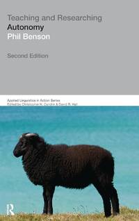 Teaching and Researching: Autonomy in Language Learning