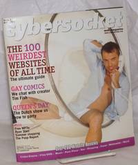 Cybersocket Web Magazine: issue 7.4, April 2005; 100 Weirdest Websites of All Time