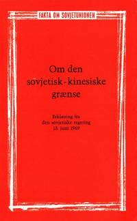 Om den sovjetisk-kinesiske grænse. Erklæring fra…