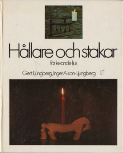 Hållare och stakar för levande ljus.