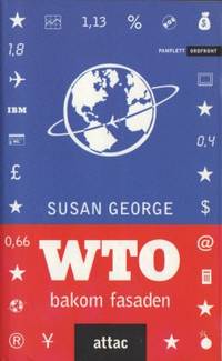 WTO bakom fasaden.
