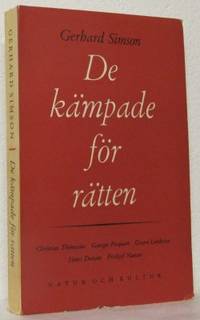 De kämpade för rätten.